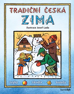Tradiční česká ZIMA - Josef Lada