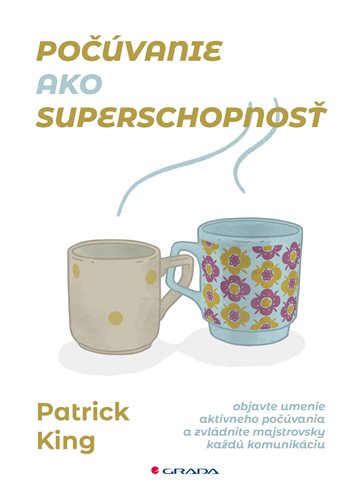 Počúvanie ako superschopnosť