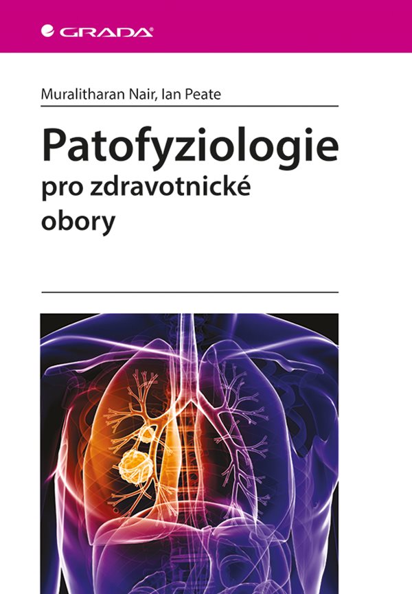 PATOFYZIOLOGIE PRO ZDRAVOTICK OBORY