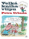 Velká kniha vtipu – Petr Urban