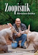 Zoopisník Miroslava Bobka
