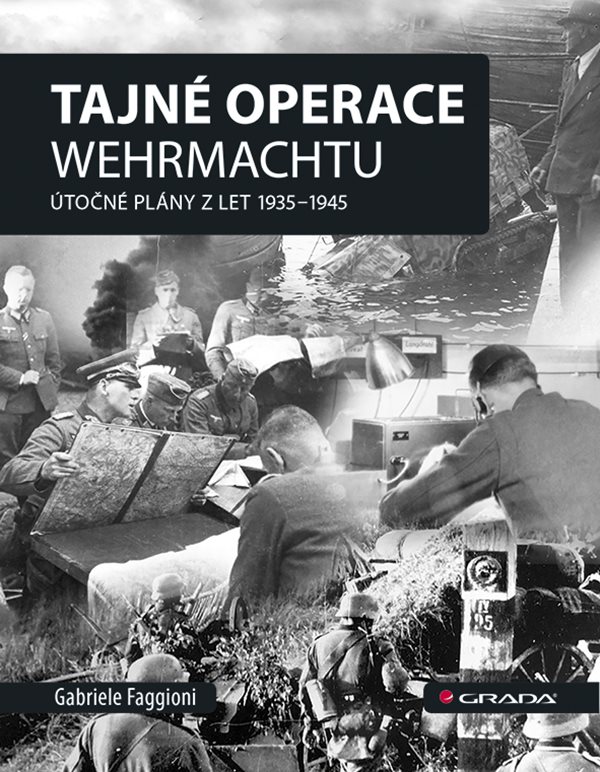 TAJN OPERACE WEHRMACHTU TON PLNY Z LET 1935-1945