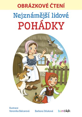 Nejznámější lidové pohádky – Obrázkové čtení