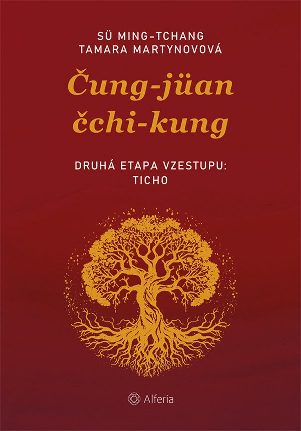 ČUNG-JÜAN ČCHI-KUNGU - DRUHÁ ETAPA VZESTUPU: TICHO