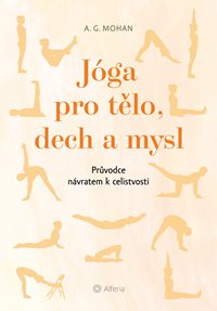 Jóga pro tělo, dech a mysl