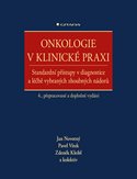 Onkologie v klinické praxi