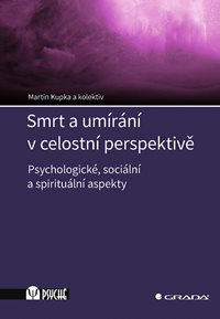 Smrt a umírání v celostní perspektivě