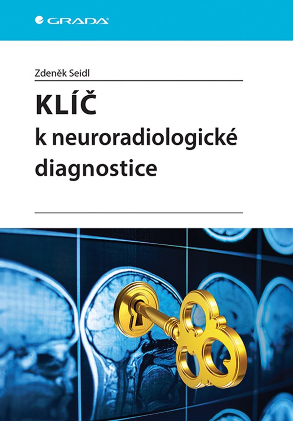KL�� K NEURORADIOLOGICK� DIAGNOSTICE