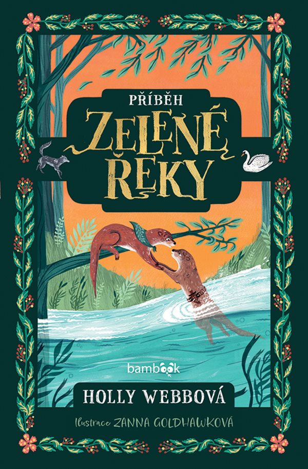 PŘÍBĚH ZELENÉ ŘEKY