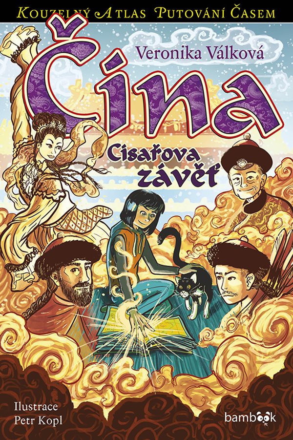 ČÍNA CÍSAŘOVA ZÁVĚŤ
