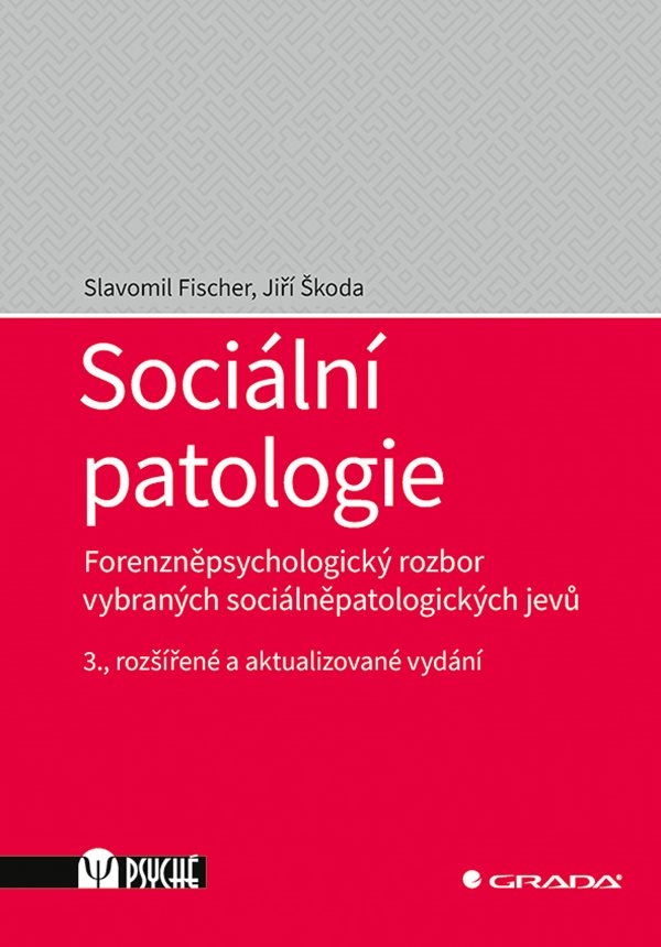 SOCIÁLNÍ PATOLOGIE