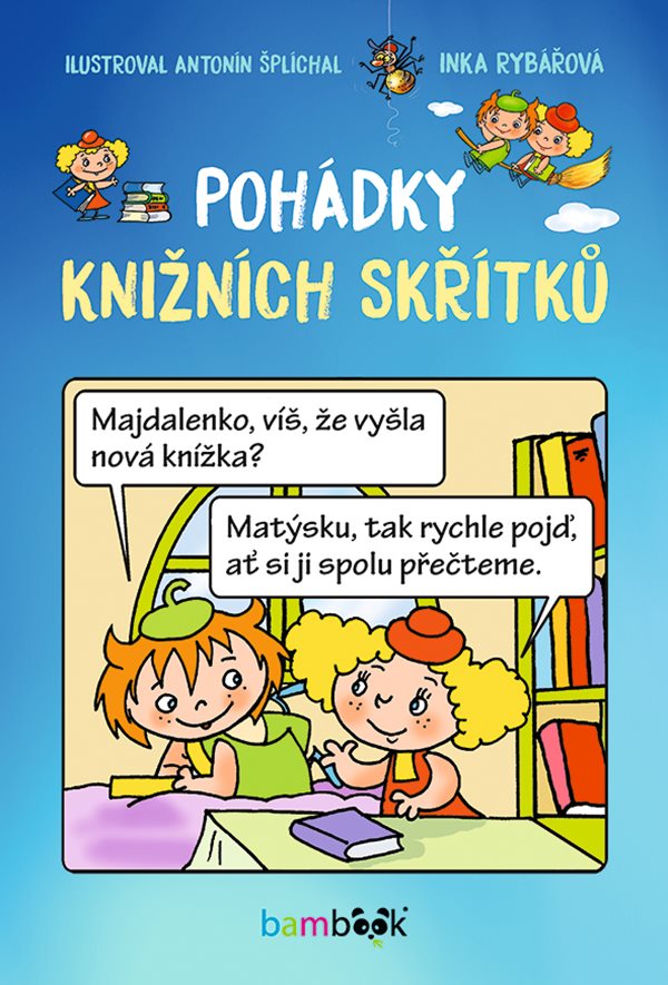 POHDKY KNINCH SKTK MATSEK A MAJDALENKA