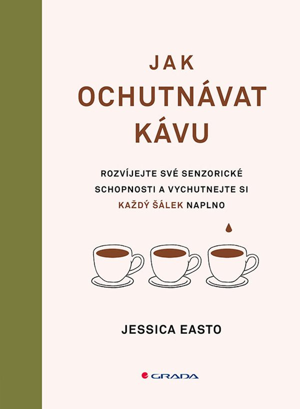 JK OCHUTNÁVAT KÁVU