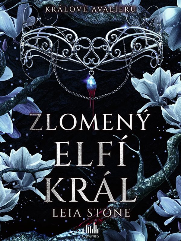 ZLOMENÝ ELFÍ KRÁL [KRÁLOVÉ AVALIERU]