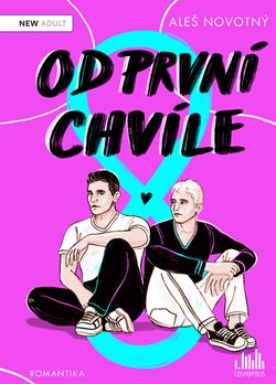 Od první chvíle