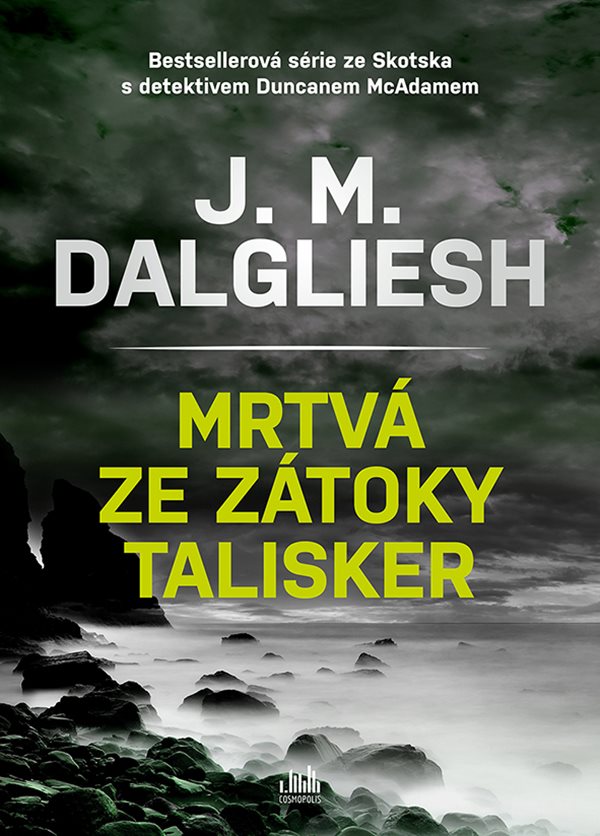 MRTVÁ ZE ZÁTOKY TALISKER
