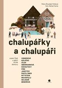 Chalupářky a chalupáři
