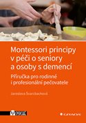 Montessori principy v péči o seniory a osoby s demencí