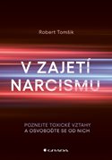 V zajetí narcismu