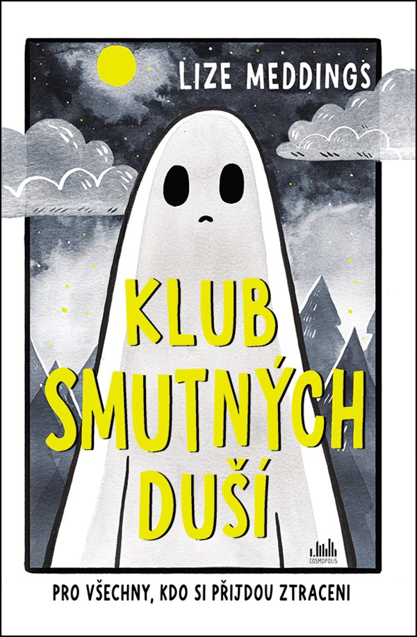 Obálka knihy KLUB SMUTNÝCH DUŠÍ od autora Meddings Lize