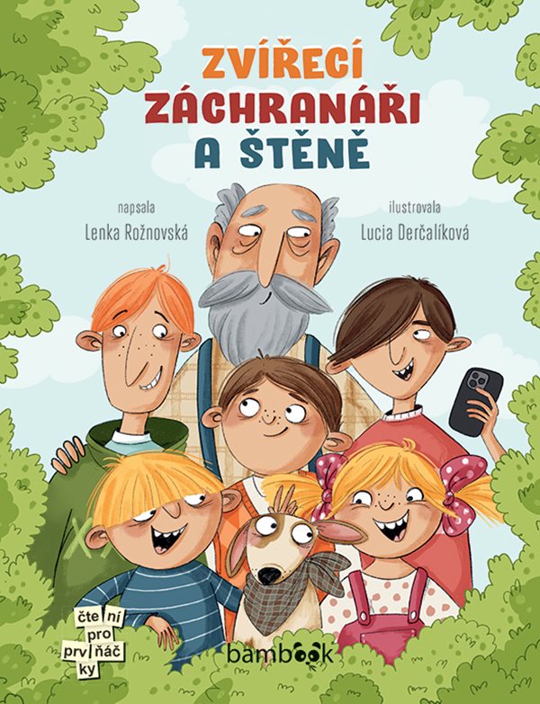 Obálka knihy ZVÍŘECÍ ZÁCHRANÁŘI A ŠTĚNĚ od autora Rožnovská Lenka
