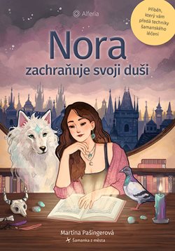 Nora zachraňuje svoji duši Grada Pašingerová