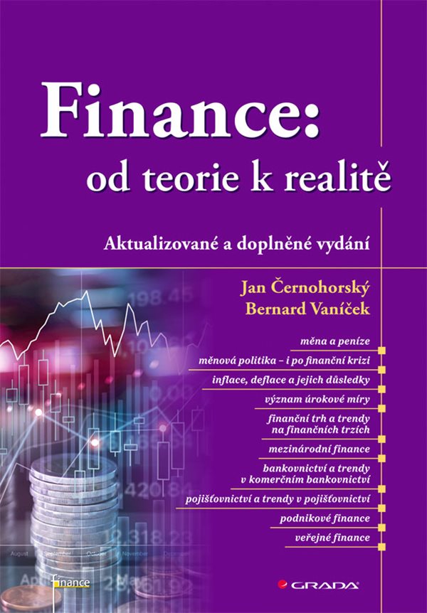 FINANCE: OD TEORIE K REALITĚ