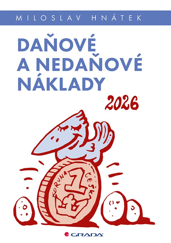 DAŇOVÉ A NEDAŇOVÉ NÁKLADY 2026