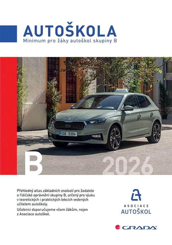 MINIMUM PRO ŽÁKY AUTOŠKOL SKUPINY B 2026