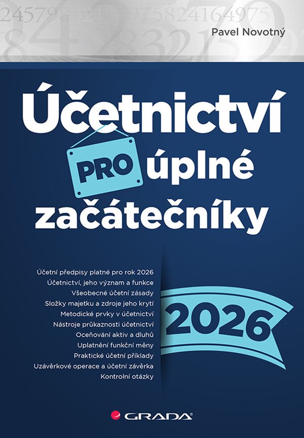 ÚČETNICTVÍ PRO ÚPLNÉ ZAČÁTEČNÍKY 2026