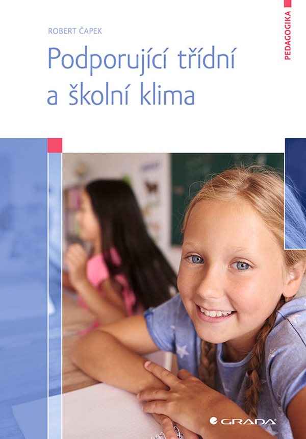 PODPORUJÍCÍ TŘÍDNÍ A ŠKOLNÍ KLIMA