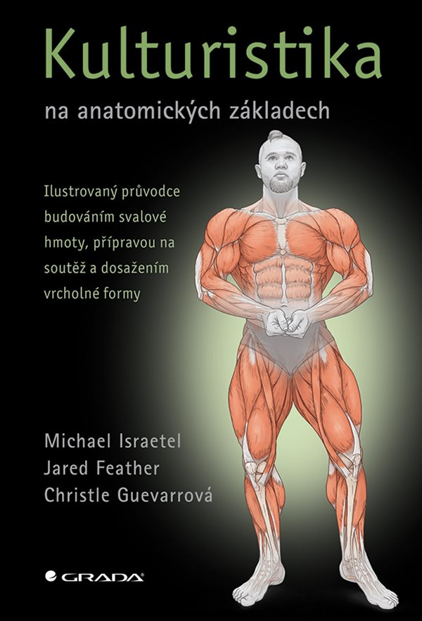 KULTURISTIKA NA ANATOMICK�CH Z�KLADECH