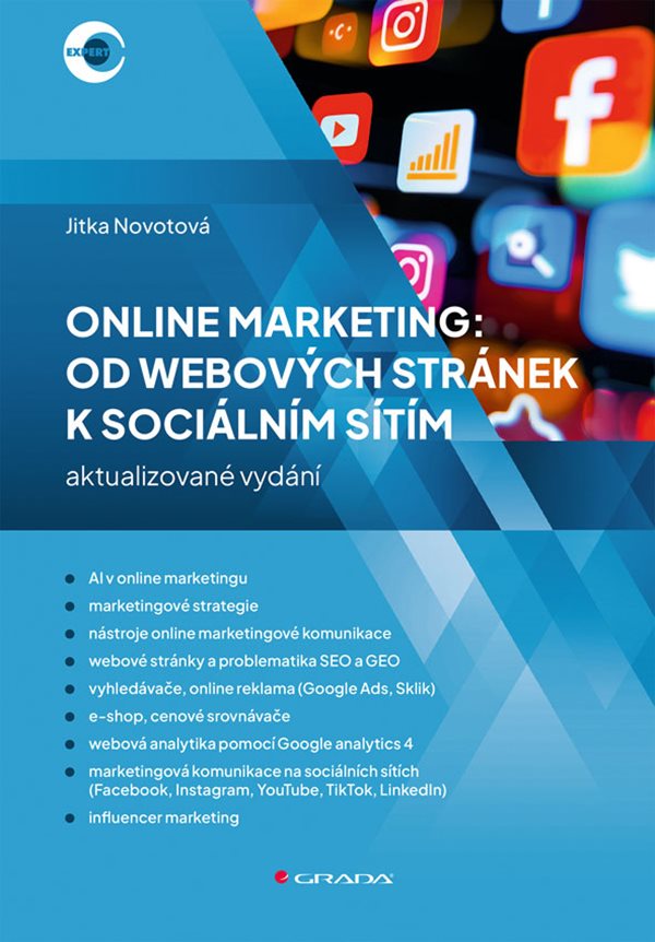 ONLINE MARKETING: OD WEBOVÝCH STRÁNEK K SOCIÁLNÍM SÍTÍM