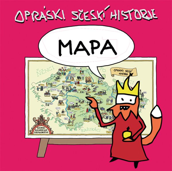 OPRÁSKI SČESKÍ HISTORJE MAPA