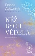 Kéž bych věděla