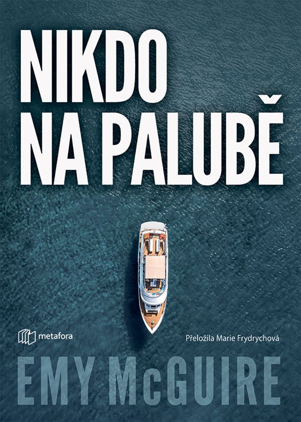 NIKDO NA PALUBĚ