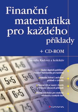 Finanční matematika pro každého + CD-ROM