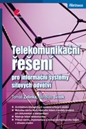 Telekomunikační řešení pro informační systémy síťových odvětví