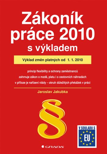 Zákoník práce 2010 - s výkladem