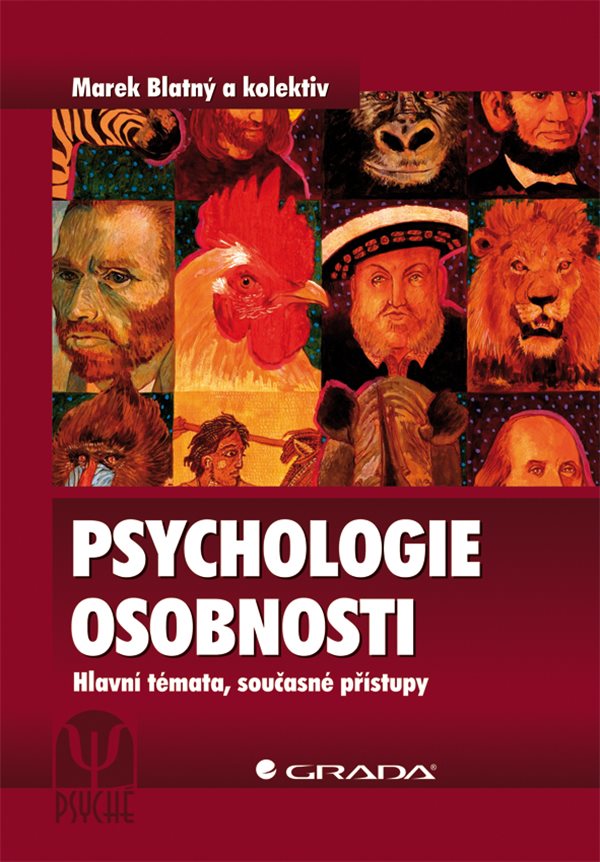 Blatný m pschologie osobnosti hlavni temata soucasne pristup pdf