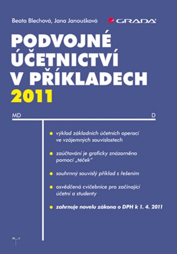 Podvojné účetnictví v příkladech 2011