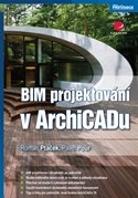 BIM projektování v ArchiCADu