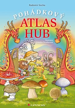 Pohádkový atlas hub