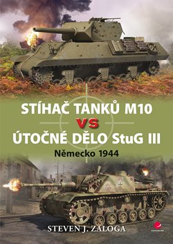 Stíhač tanků M10 vs útočné dělo Stug III