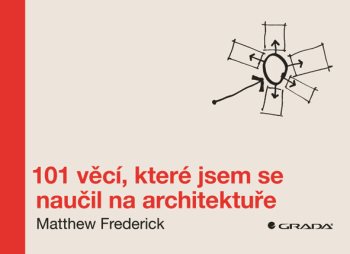 101 věcí, které jsem se naučil na architektuře