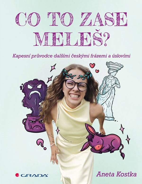 CO TO ZASE MELEŠ?