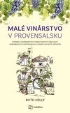 Malé vinárstvo v Provensalsku