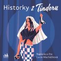 Historky z Tinderu (AUDIOKNIHA CD)