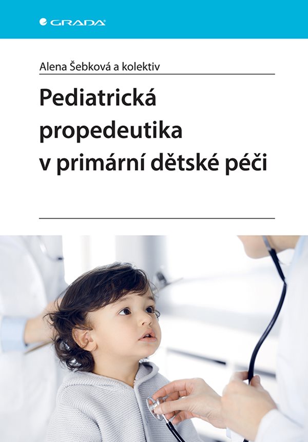PEDIATRICK� PROPEDEUTIKA V PRIM�RN� P��I