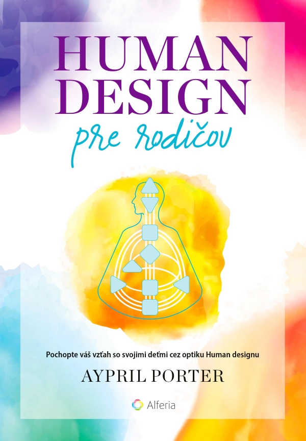 Human Design pre rodičov kúpite na Grada.sk